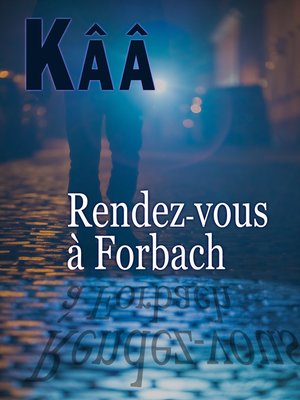 cover image of Rendez-vous à Forbach